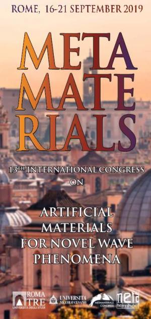 ARTIFICIAL MATERIALS for NOVEL WAVE PHENOMENA Metamaterials 2019