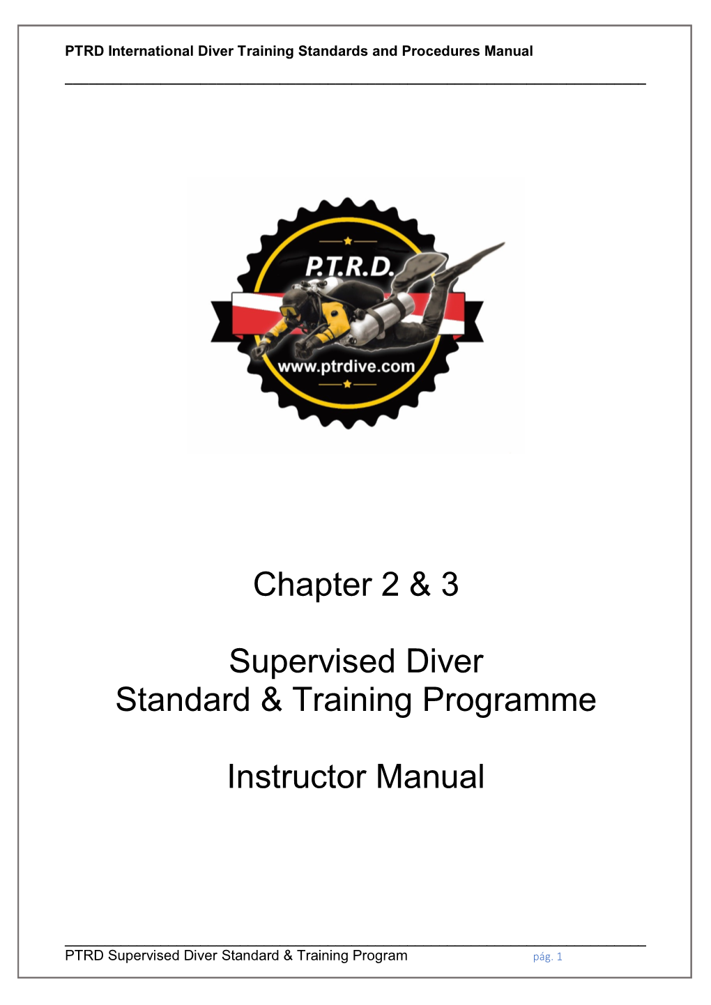 Chapter 2 & 3 Supervised Diver Standard & Training Programme
