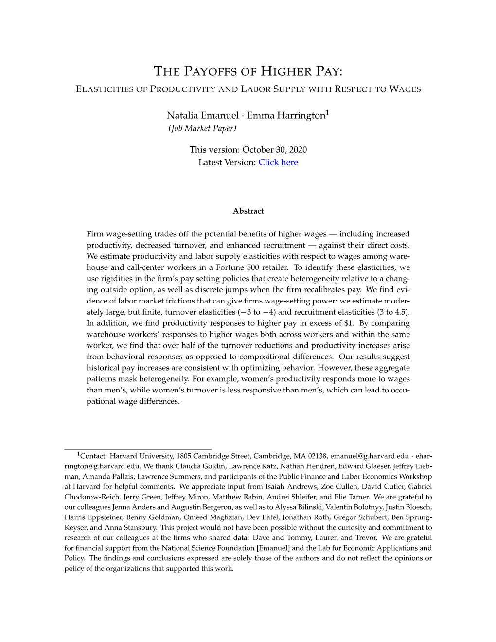 The Payoffs of Higher Pay: Elasticitiesof Productivityand Labor Supply with Respectto Wages