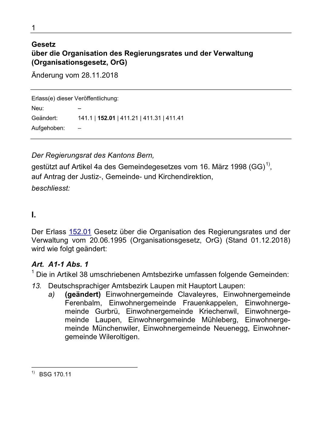 (Organisationsgesetz, Org) Änderung Vom 28.11.2018