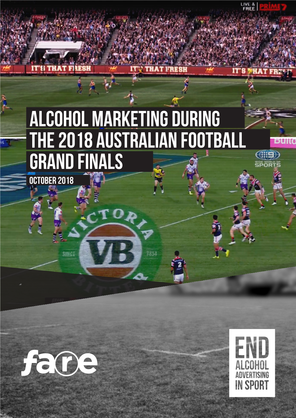 Alcohol Marketing During the 2018 Australian Football Grand Finals