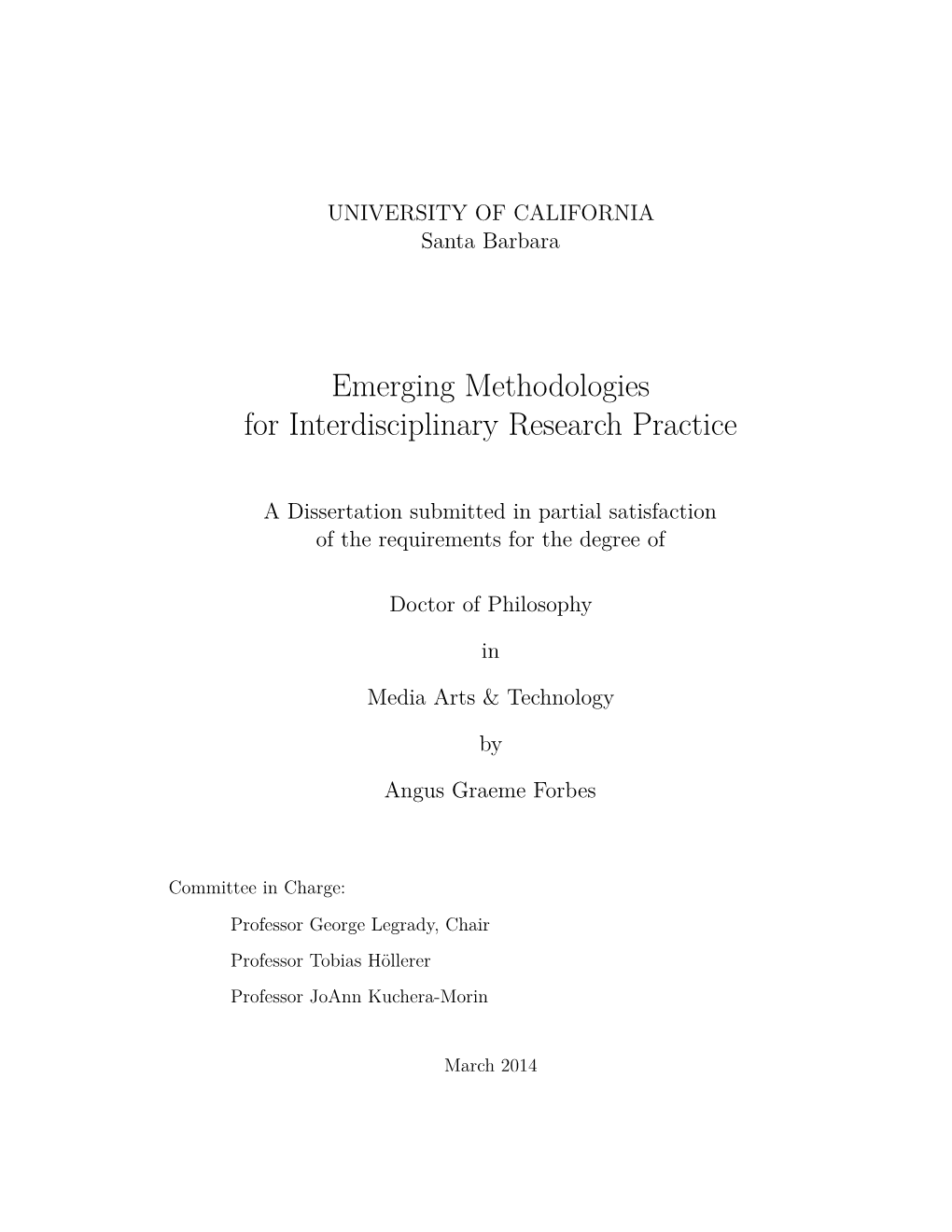 Emerging Methodologies for Interdisciplinary Research Practice