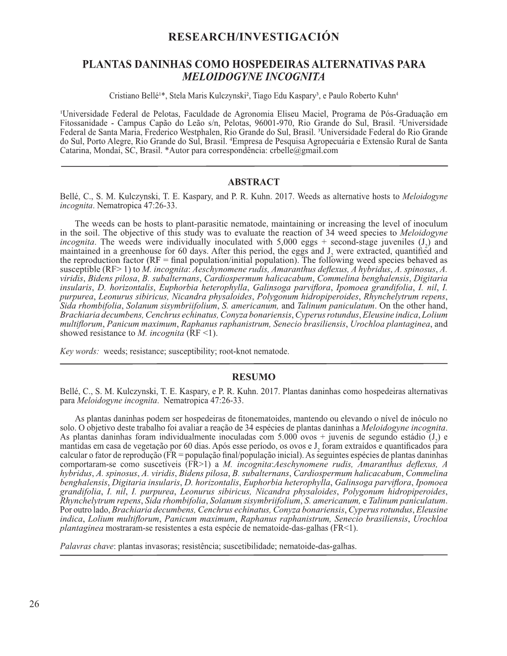 Research/Investigación Plantas Daninhas Como Hospedeiras