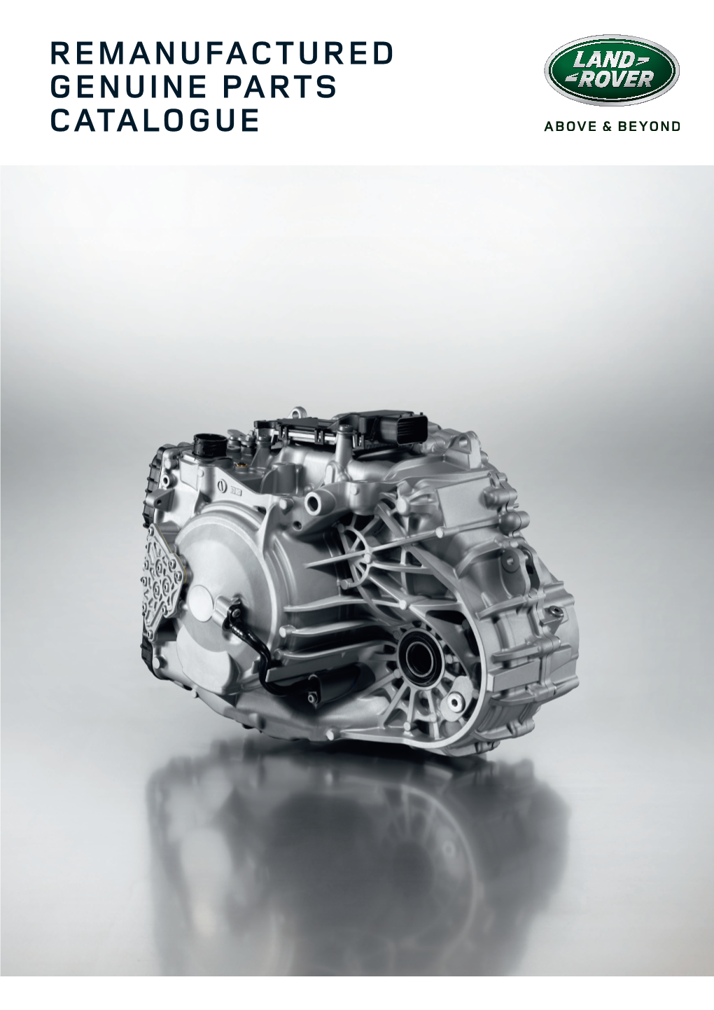 Remanufactured Genuine Parts Catalogue Genuine Quality You Can Trust