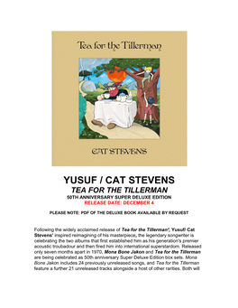 Yusuf / Cat Stevens Tea for the Tillerman 50Th Anniversary Super Deluxe Edition Release Date: December 4