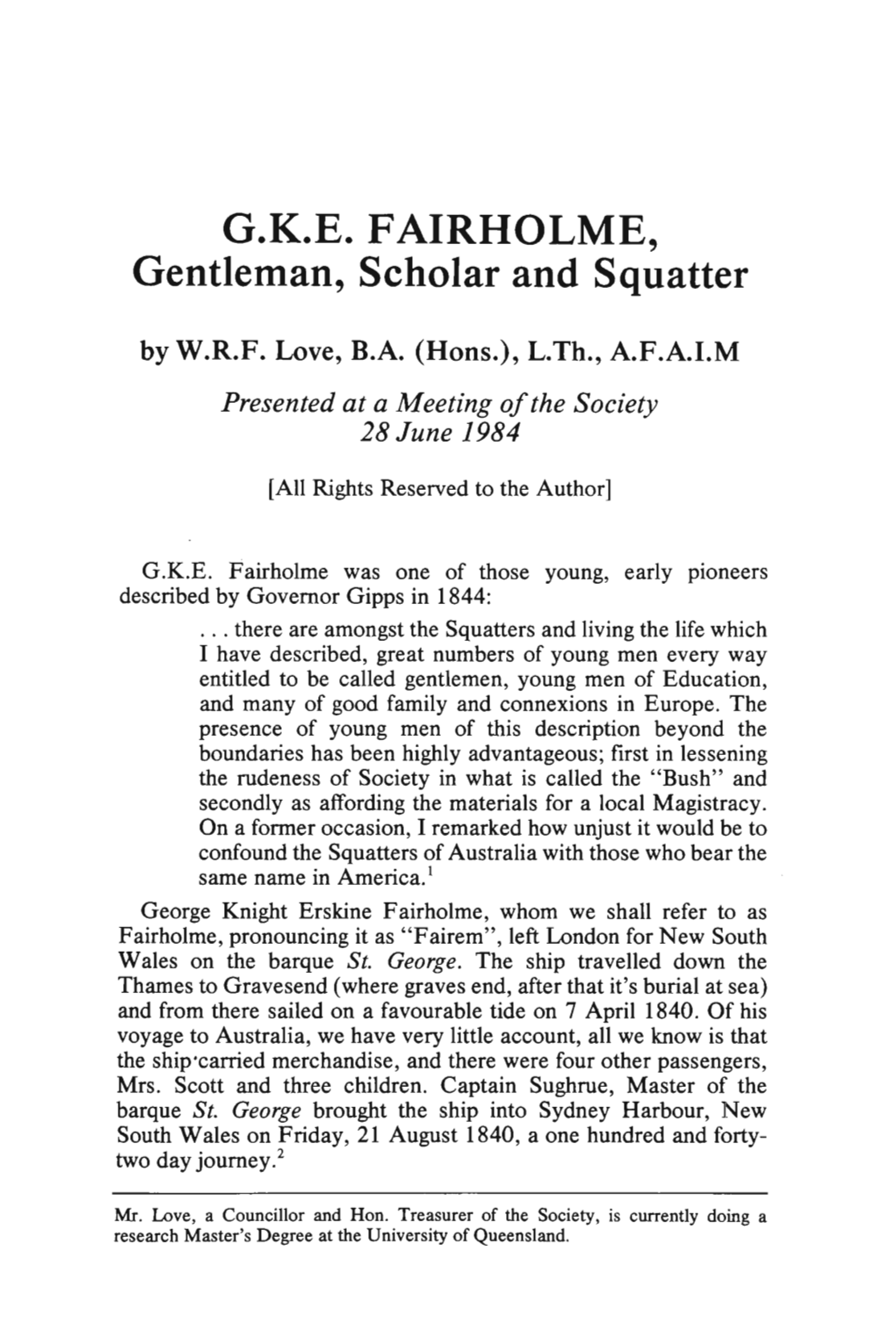 G.K.E. FAIRHOLME, Gentleman, Scholar and Squatter