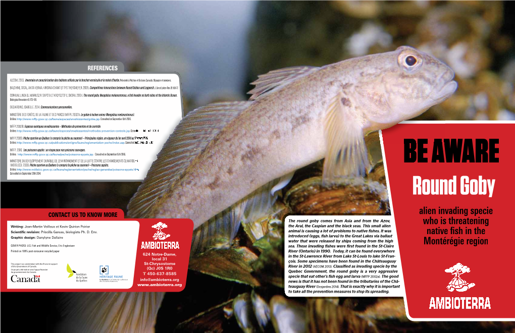 Round Goby, Neogobius Melanostomus, a Fish Invader on Both Sides of the Atlantic Ocean