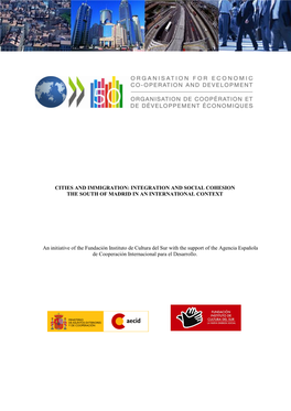 Cities and Immigration: Integration and Social Cohesion the South of Madrid in an International Context