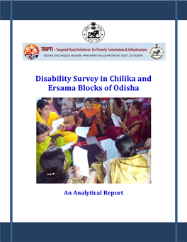 Disability Survey in Chilika and Ersama Blocks of Odisha