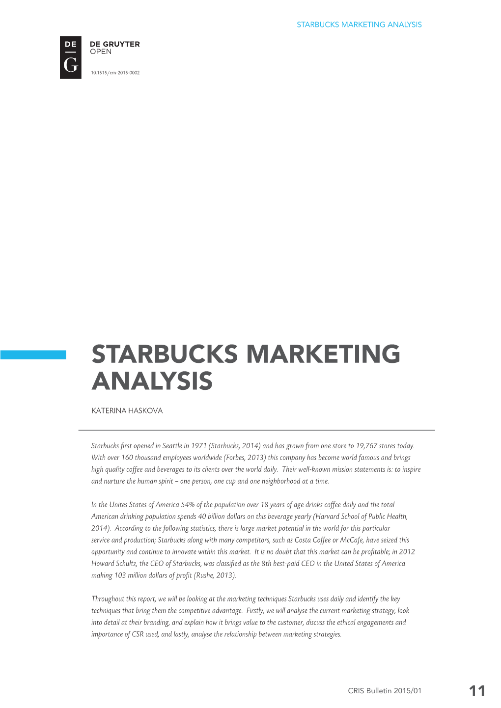 Starbucks Marketing Analysis