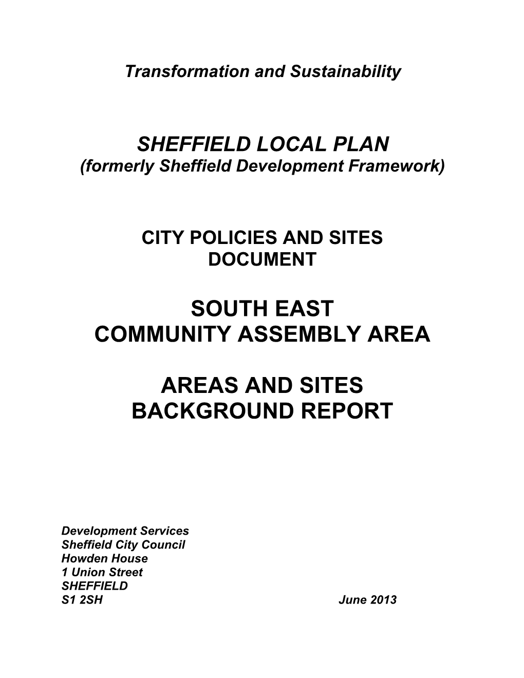 Sheffield Development Framework)
