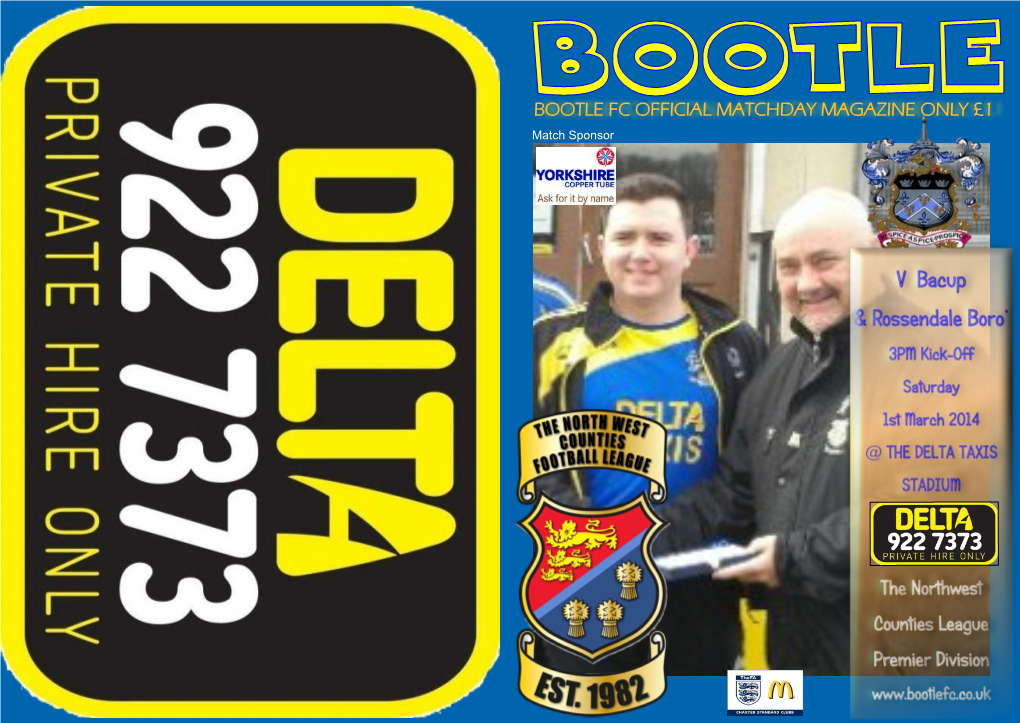 BOOTLE FC OFFICIAL MATCHDAY MAGAZINE ONLY £1 Match Sponsor 2008-09