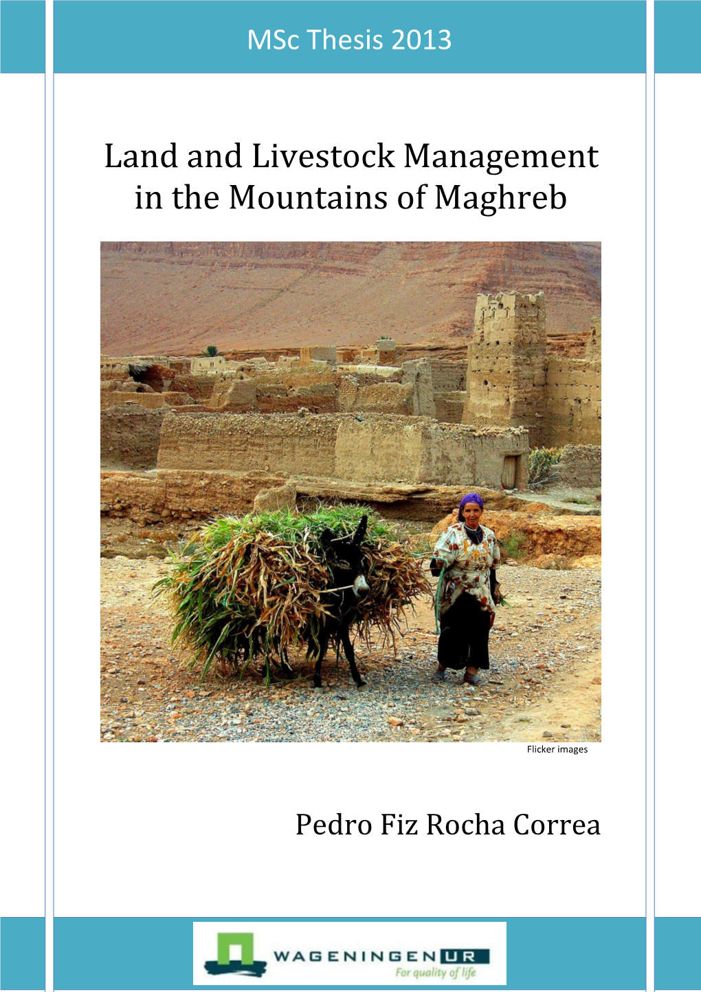 Land and Livestock Management in the Mountains of Maghreb