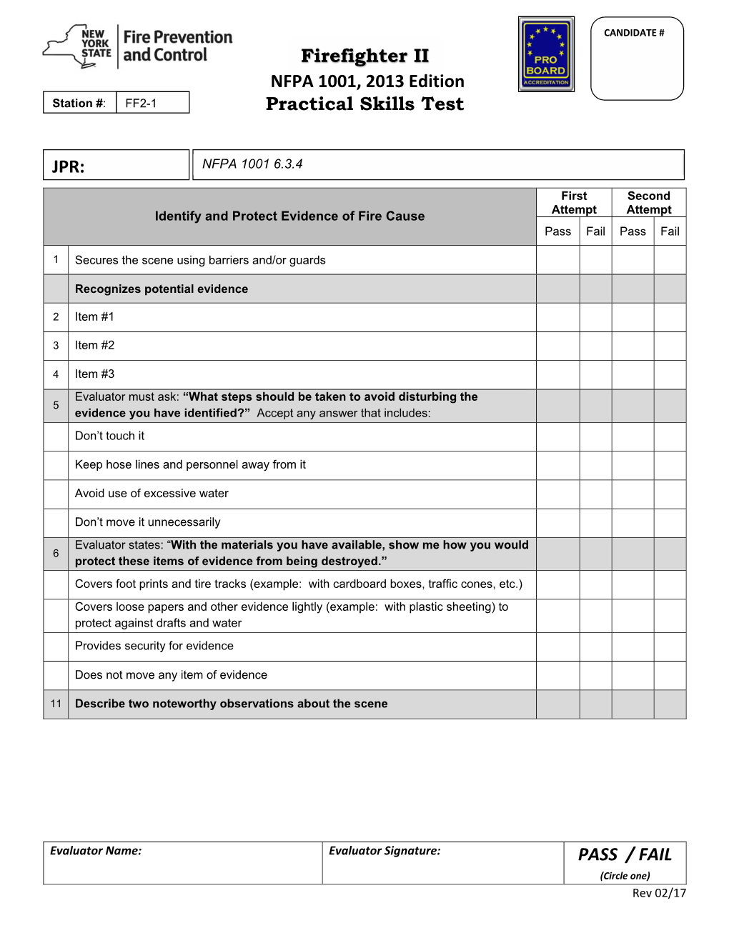 PASS / FAIL Firefighter II NFPA 1001, 2013 Edition Practical Skills ...