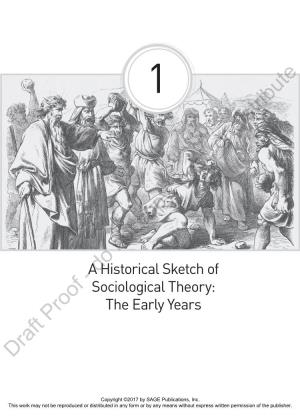 A Historical Sketch of Sociological Theory: the Early Years