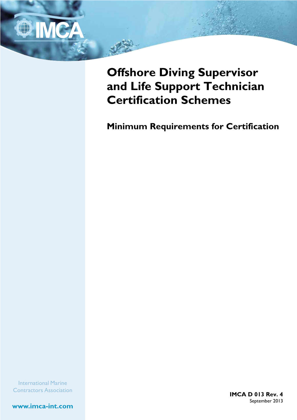 Offshore Diving Supervisor and Life Support Technician Certification Schemes