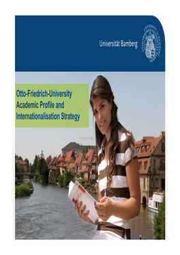 Otto-Friedrich-University Academic Profile and Internationalisation Strategy