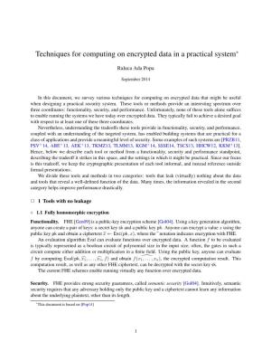 Techniques for Computing on Encrypted Data in a Practical System*