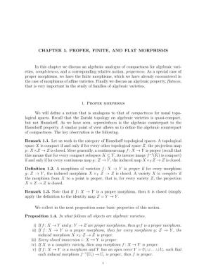 CHAPTER 5. PROPER, FINITE, and FLAT MORPHISMS in This Chapter