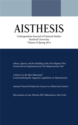 AISTHESIS Undergraduate Journal of Classical Studies Stanford University Volume II Spring 2013