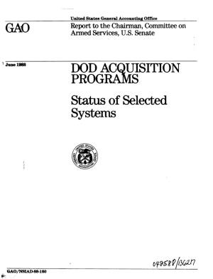 NSIAD-88-160 DOD Acquisition Programs: Status of Selected Systems
