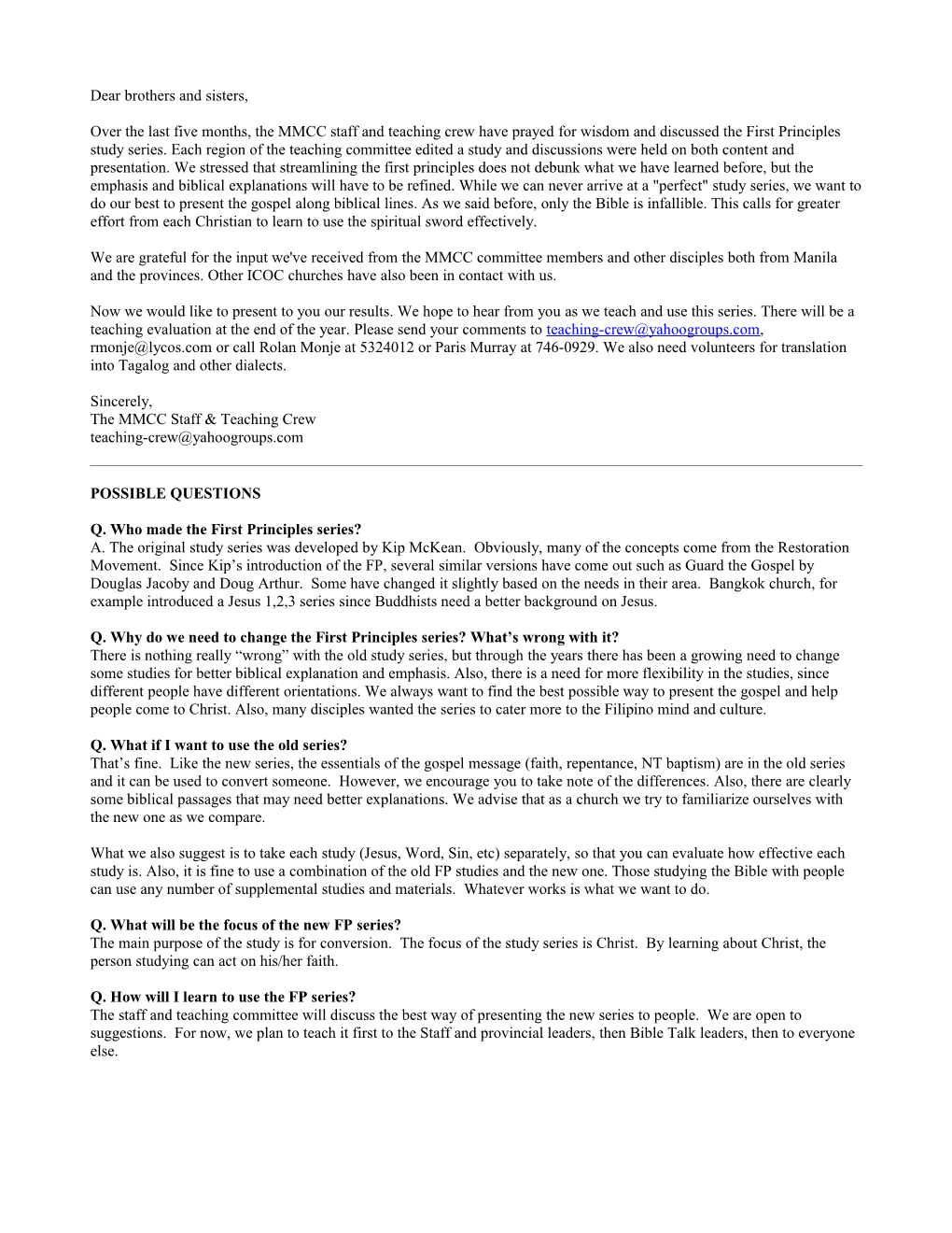 Proposed Change in Discipleship Study