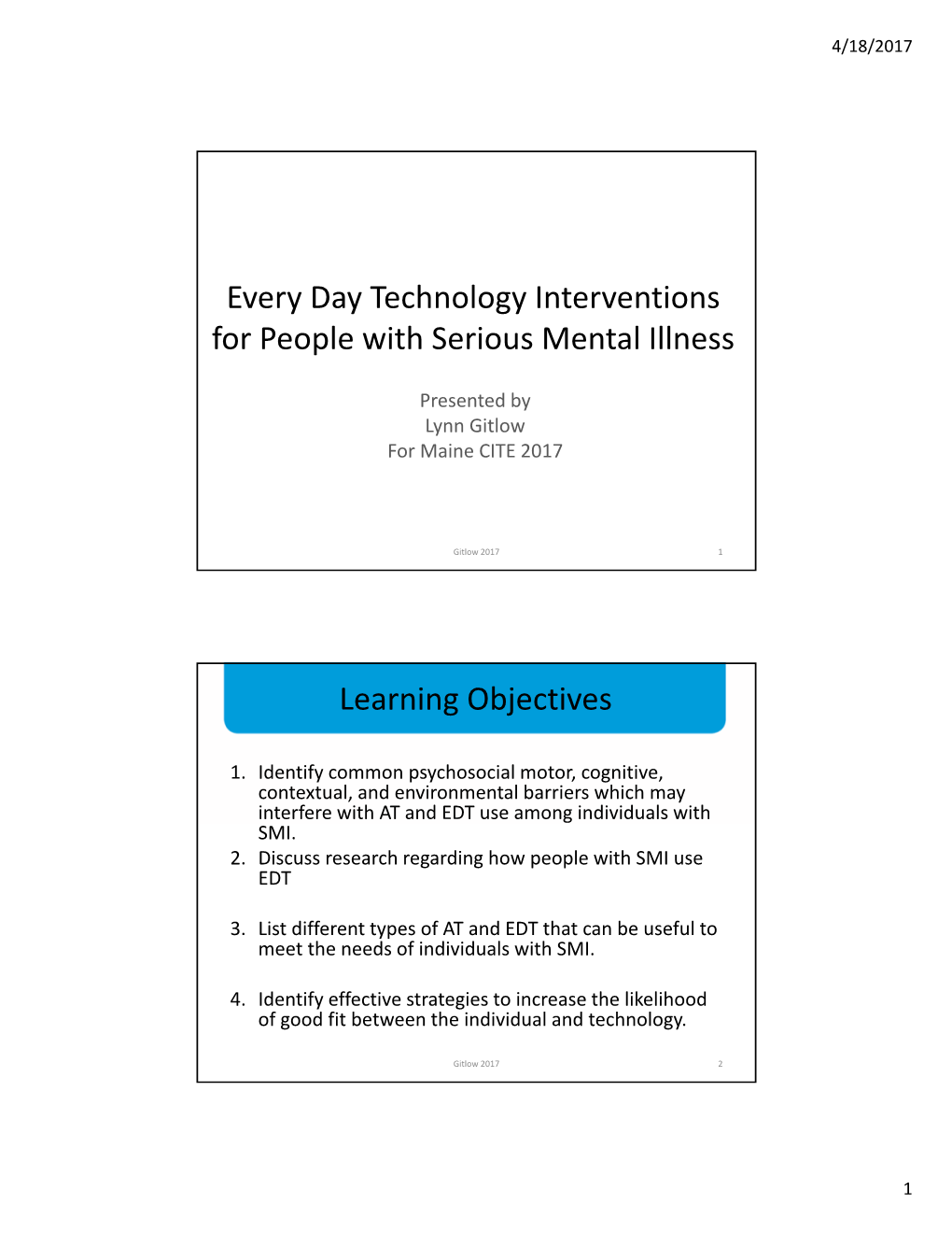 Every Day Technology Interventions for People with Serious Mental Illness