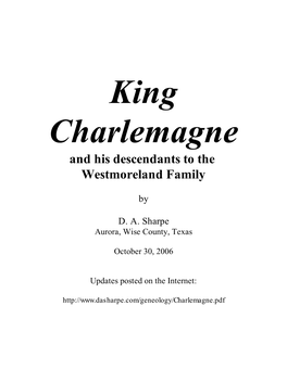 King Charlemagne and His Descendants to the Westmoreland Family