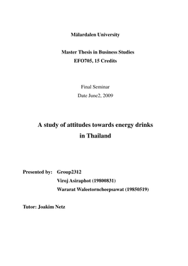 A Study of Attitudes Towards Energy Drinks in Thailand 
