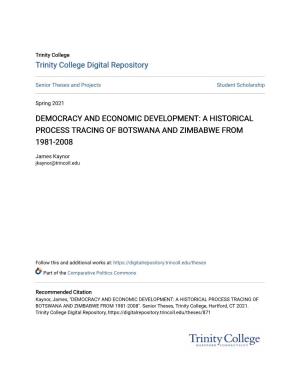 Democracy and Economic Development: a Historical Process Tracing of Botswana and Zimbabwe from 1981-2008