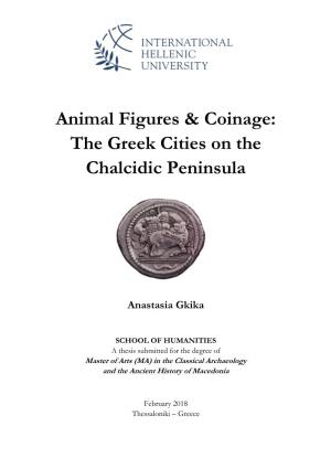 Animal Figures & Coinage: the Greek Cities on the Chalcidic Peninsula