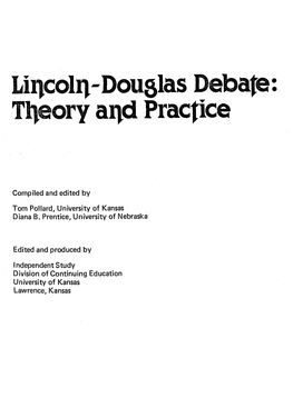 Liqcolq-Douglas Debate: Tqeory Aqd Pracfice