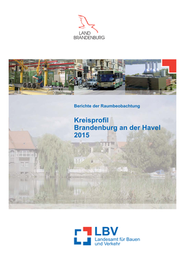 Kreisfreie Stadt Brandenburg an Der Havel – Kreisprofil 2015 1