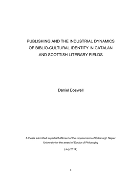 Publishing and the Industrial Dynamics of Biblio-Cultural Identity in Catalan and Scottish Literary Fields