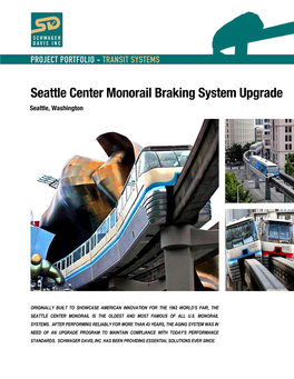 Seattle Center Monorail Braking System Upgrade