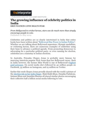 The Growing Influence of Celebrity Politics in India ERIN WATSON-LYNN SHAUN STAR