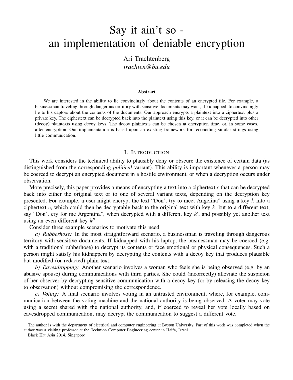 An Implementation of Deniable Encryption Ari Trachtenberg Trachten@Bu.Edu