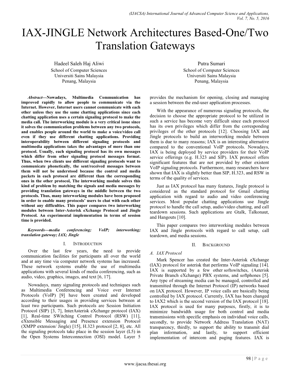 IAX-JINGLE Network Architectures Based-One/Two Translation Gateways