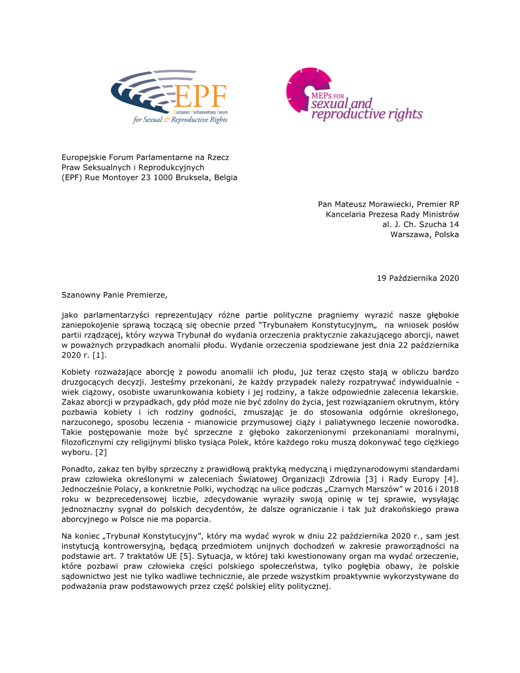 Europejskie Forum Parlamentarne Na Rzecz Praw Seksualnych I Reprodukcyjnych (EPF) Rue Montoyer 23 1000 Bruksela, Belgia