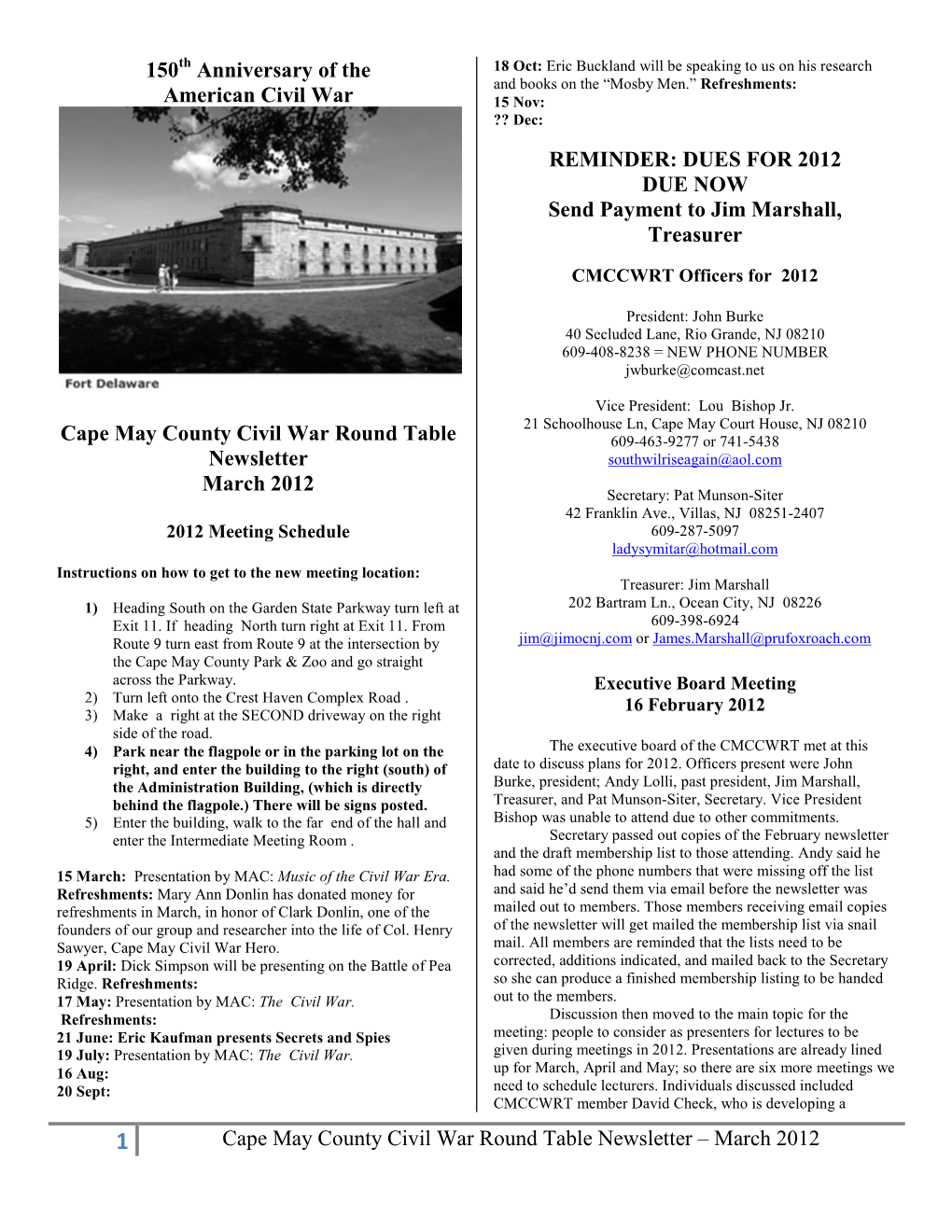 Cape May County Civil War Round Table Newsletter – March 2012 150 Anniversary of the American Civil War Cape May County Civil