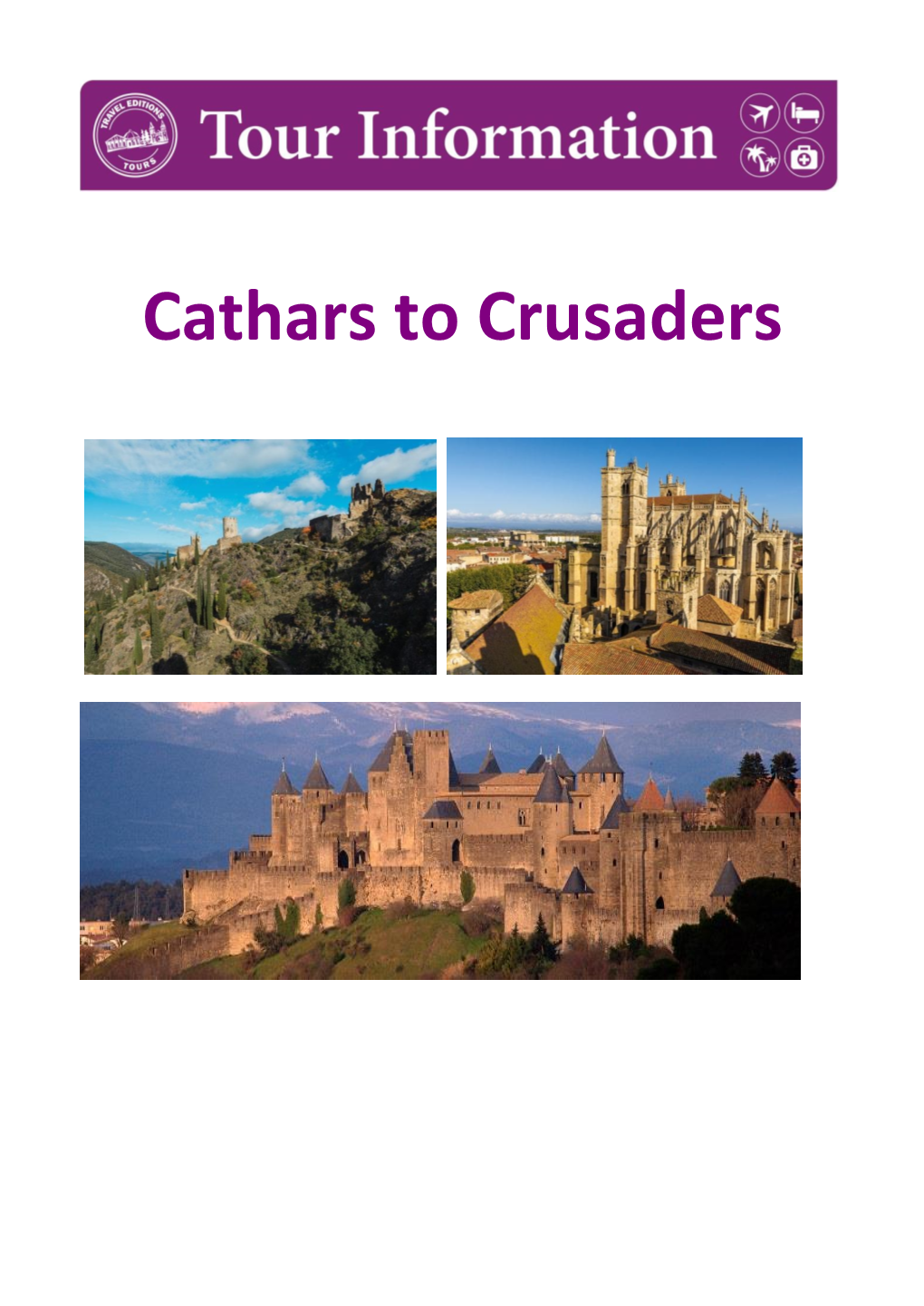 Cathars to Crusaders