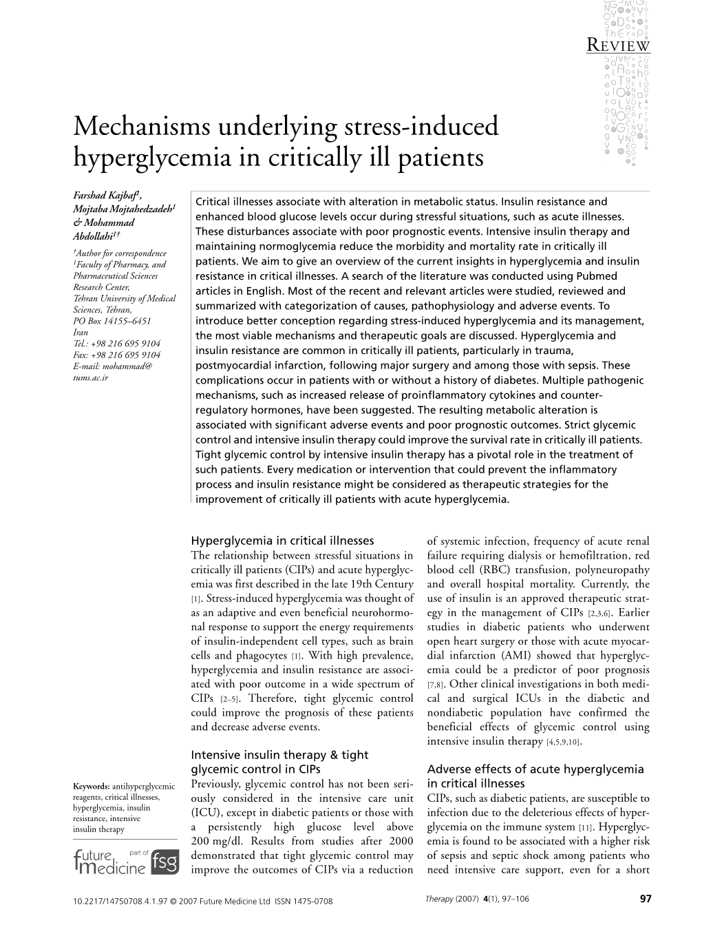 Mechanisms Underlying Stress-Induced Hyperglycemia in Critically Ill Patients