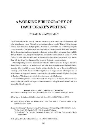 A Working Bibliography of David Drake's Writing
