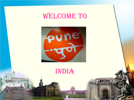 Welcome to Pune the OXFORD of EAST