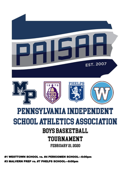 Pennsylvania Independent School Athletics Association BOYS BASKETBALL Tournament February 21, 2020