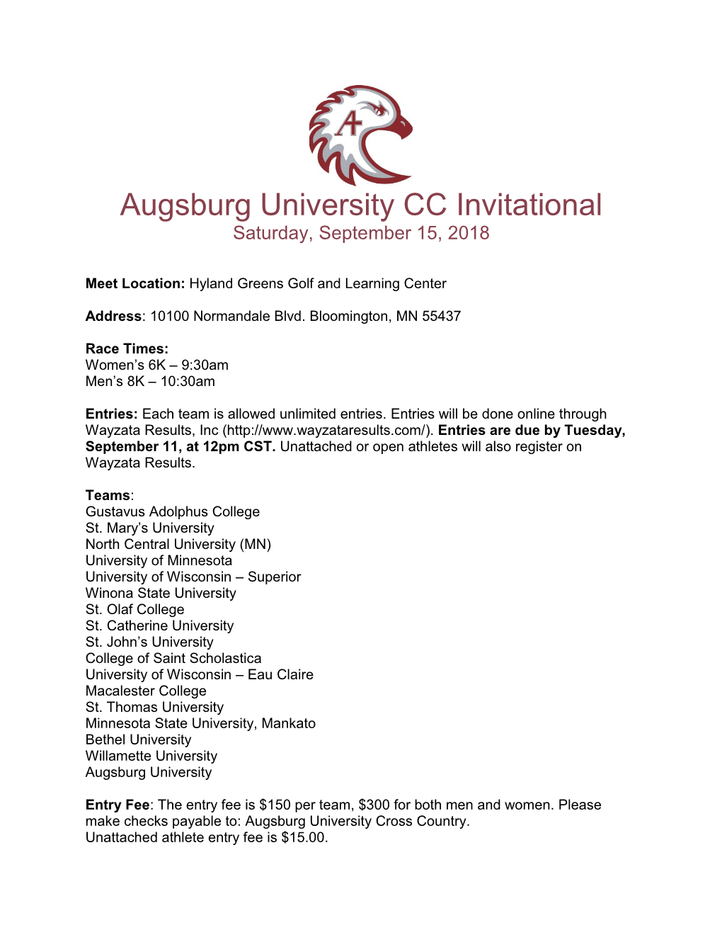 Augsburg University CC Invitational Saturday, September 15, 2018