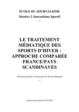 Le Traitement Médiatique Des Sports D'hiver : Approche Comparée France/Pays Scandinaves