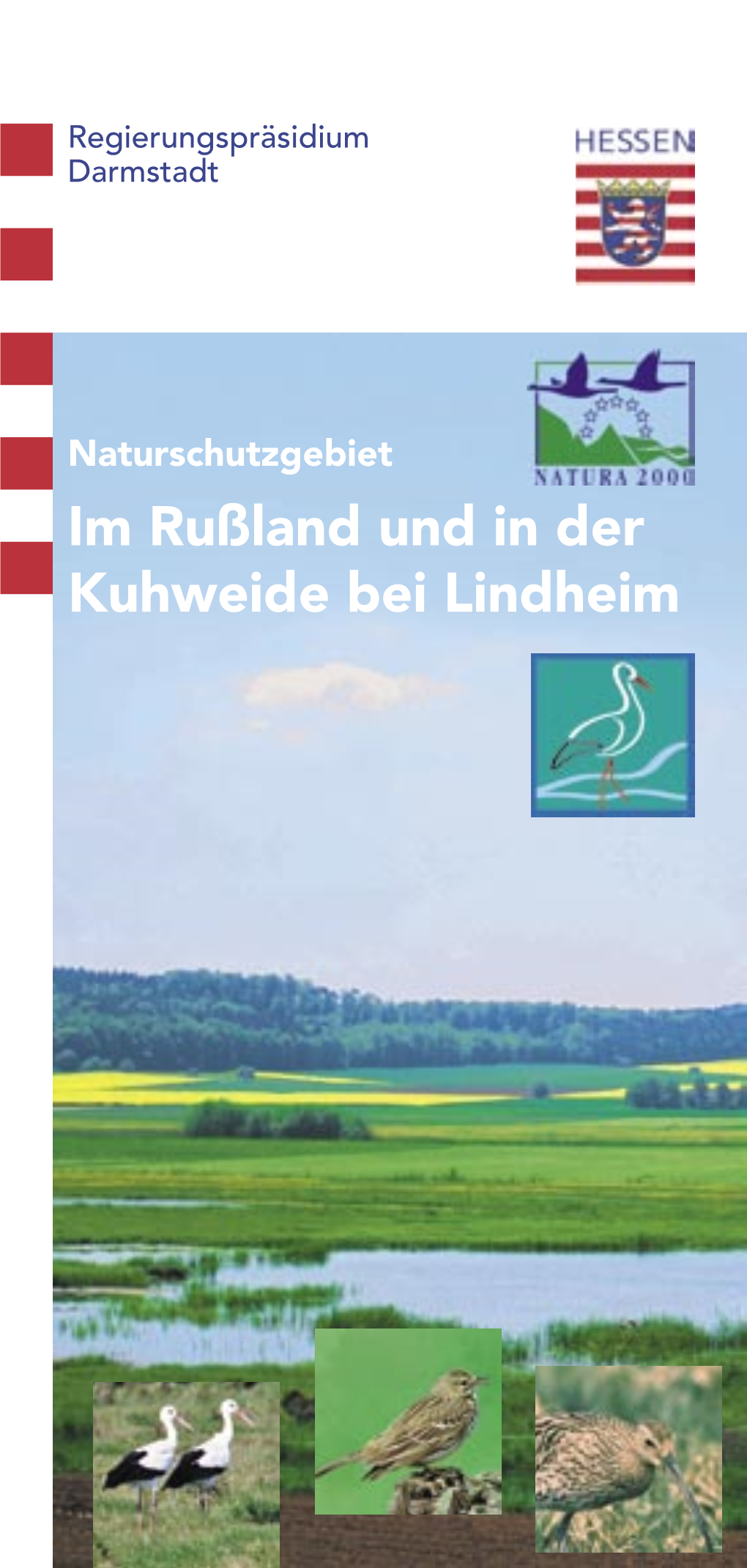 Im Rußland Und in Der Kuhweide Bei Lindheim Lage Und Geschichte