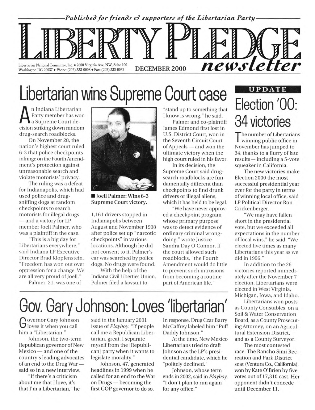 Libertarian Wins Supreme Court Case a Gov. Gary Johnson