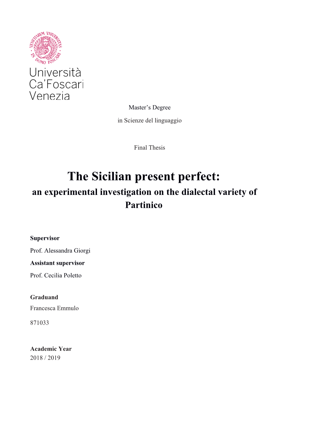 The Sicilian Present Perfect